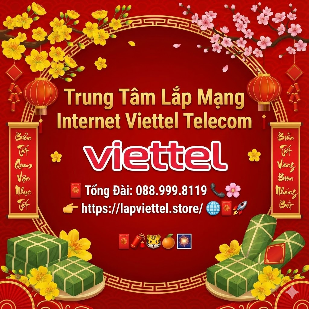 Trung tâm lắp đặt mạng Internet Viettel 2026